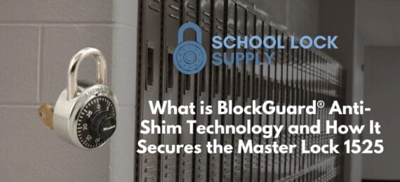 What is BlockGuard® Anti-Shim Technology and How It Secures the Master Lock 1525